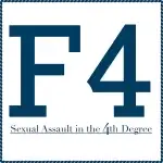 F4, Sexual Assault in the 4th Degree